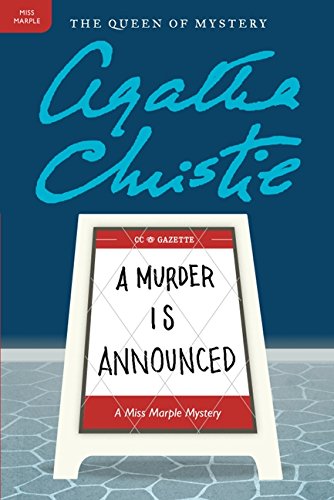 A Murder Is Announced: A Miss Marple Mystery (miss Marple Mysteries) [Paperback]