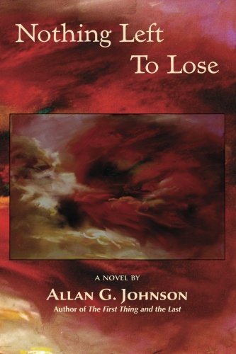 Nothing Left to Lose [Paperback]