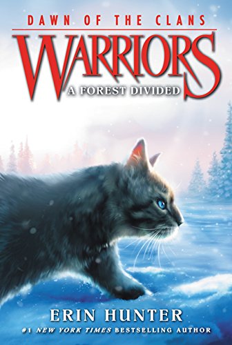 Warriors: Dawn of the Clans #5: A Forest Divided [Paperback]