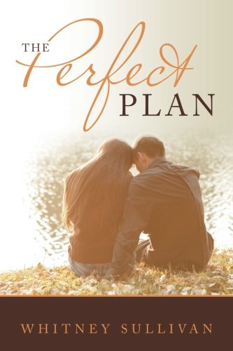 The Perfect Plan [Paperback]