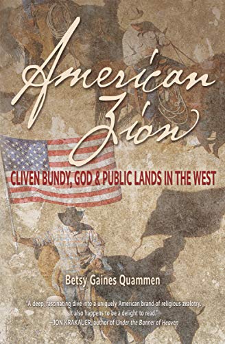 American Zion: Cliven Bundy, God & Public