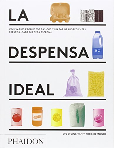 La Despensa Ideal (The Kitchen Shelf) (Spanish Edition) [Hardcover]