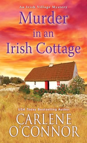 Murder in an Irish Cottage: A Charming Irish Cozy Mystery [Paperback]