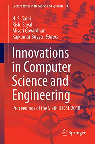 Innovations in Computer Science and Engineering: Proceedings of the Sixth ICICSE [Paperback]