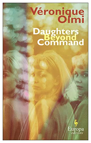 Daughters Beyond Command [Paperback]