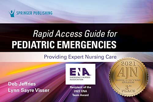 Rapid Access Guide for Pediatric Emergencies: Providing Expert Nursing Care [Spiral bound]