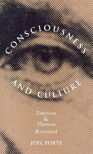 Consciousness and Culture Emerson and Thoreau Revieed [Hardcover]