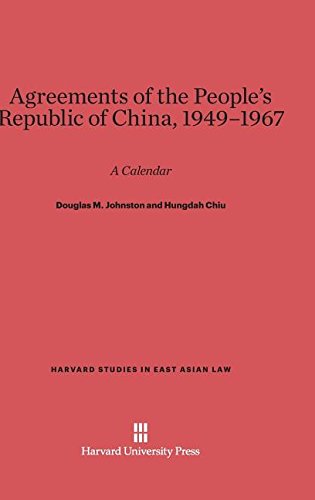 Agreements of the People's Republic of China, 1949-1967  A Calendar [Hardcover]