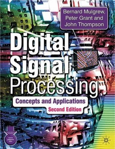 Digital Signal Processing Concepts and Applications [Paperback]