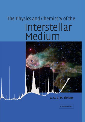 The Physics and Chemistry of the Interstellar Medium [Paperback]