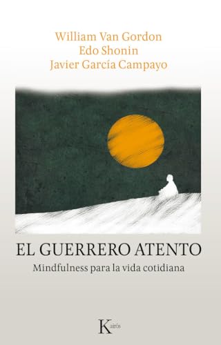 El guerrero atento: Mindfulness para la vida cotidiana [Paperback]