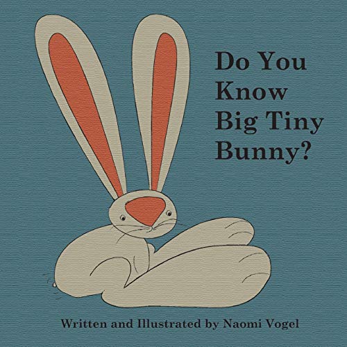 Do You Kno Big Tiny Bunny [Paperback]