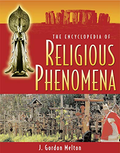 The Encyclopedia of Religious Phenomena [Paperback]