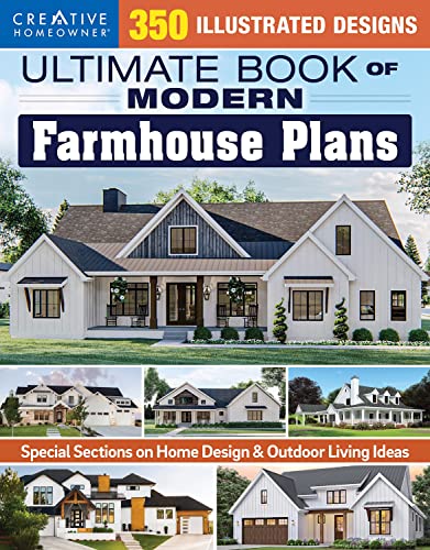 Ultimate Book of Modern Farmhouse Plans: 350 Illustrated Designs [Paperback]