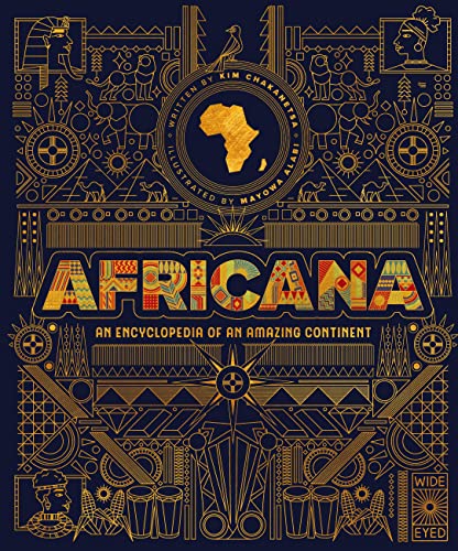 Africana: An encyclopedia of an amazing continent [Hardcover]