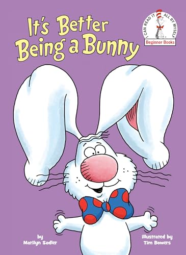 It's Better Being a Bunny: An Early Reader Book for Kids [Hardcover]