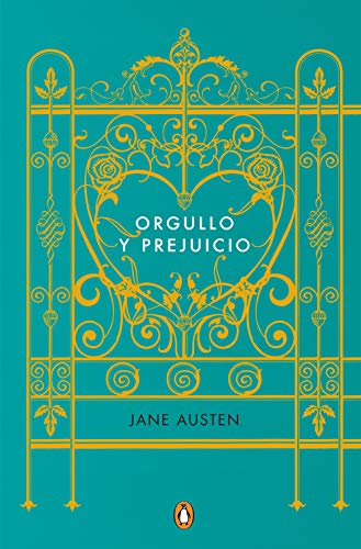 Orgullo y prejuicio (Edicion conmemorativa) / Pride and Prejudice (Commemorative [Hardcover]