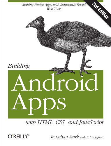 Building Android Apps ith HTML, CSS, and JavaScript Making Native Apps ith St [Paperback]