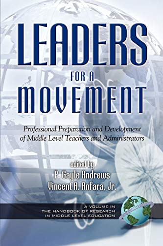 Leaders for a Movement  Professional Preparation and Development of Middle Leve [Paperback]