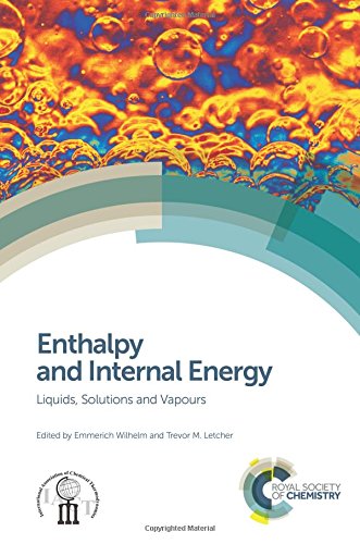 Enthalpy and Internal Energy: Liquids, Solutions and Vapours [Hardcover]