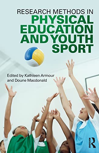 Research Methods in Physical Education and Youth Sport [Paperback]