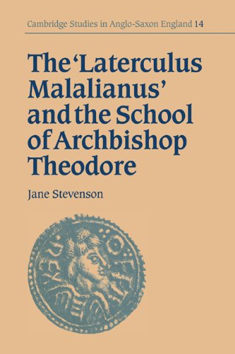 The 'Laterculus Malalianus' and the School of Archbishop Theodore [Hardcover]