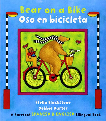 Oso En Bicicleta / Bear On A Bike (spanish Edition) [Paperback]