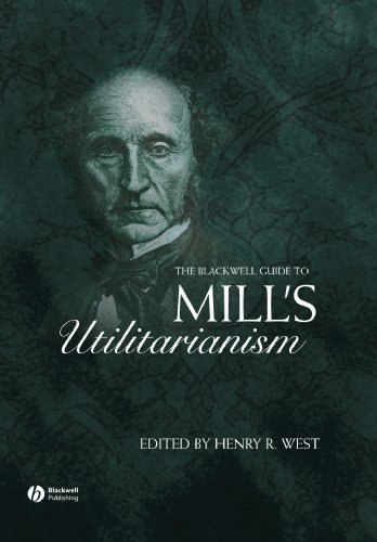 The Blackell Guide to Mill's Utilitarianism [Paperback]