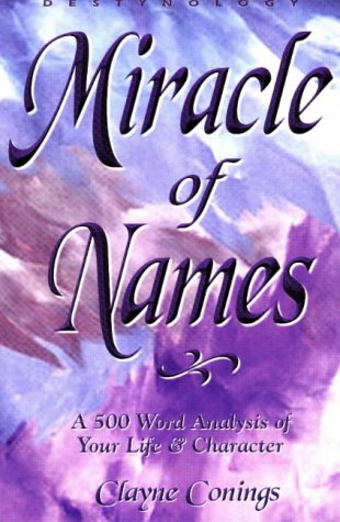 Miracle Of Names [Paperback]