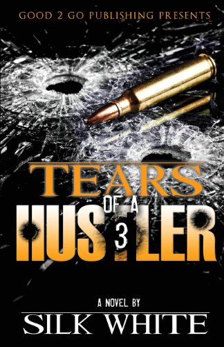 Tears Of A Hustler Pt 3 [Paperback]