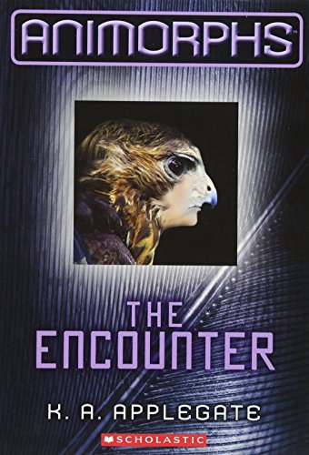 Animorphs #3: The Encounter [Paperback]