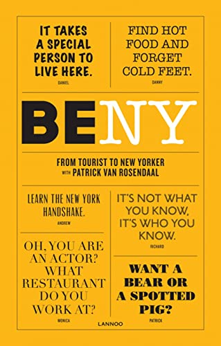 Be NY: From Tourist to New Yorker [Paperback]