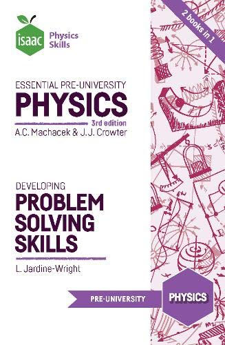 Essential Pre-University Physics and Developing Problem Solving Skills [Paperback]