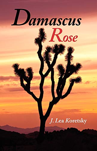 Damascus Rose [Paperback]