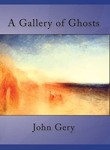 Gallery of Ghosts [Paperback]