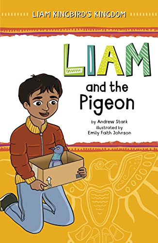 Liam and the Pigeon [Paperback]