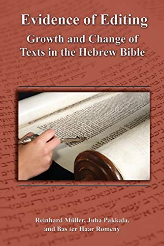 Evidence Of Editing Groth And Change Of Texts In The Hebre Bible (resources F [Paperback]