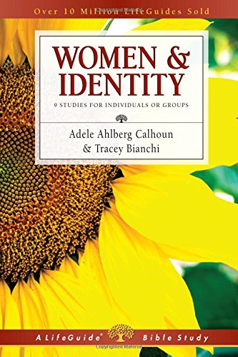 Women & Identity (lifeguide Bible Studies) [Paperback]