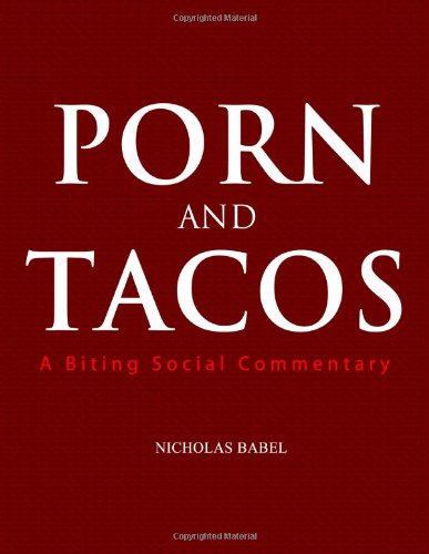 Porn and Tacos [Paperback]