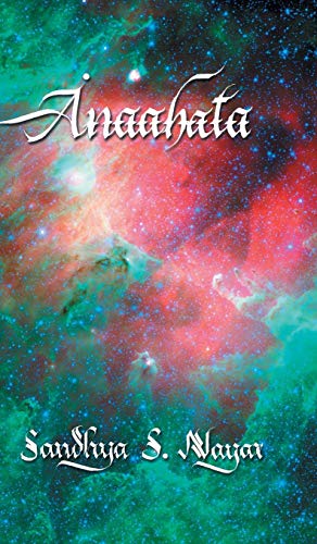 Anaahata [Hardcover]