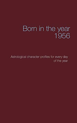 Born in the Year 1956 [Paperback]