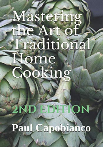 Mastering the Art of Traditional Home Cooking  2nd Edition [Paperback]