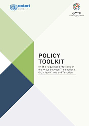 Policy Toolkit on The Hague Good Practices on the Nexus between Transnational Or [Paperback]