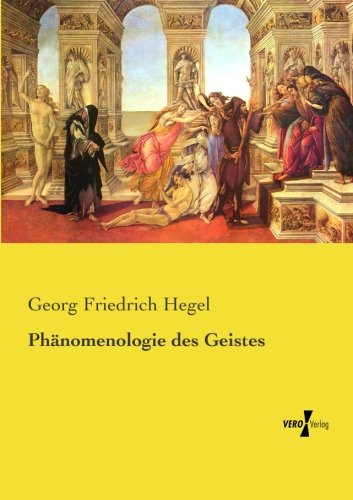 Phdnomenologie Des Geistes (german Edition) [Paperback]