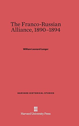 Franco-Russian Alliance, 1890-1894 [Hardcover]