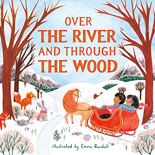 Over the River and Through the Wood [Hardcover]