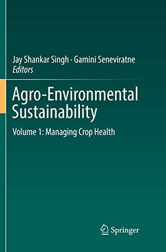 Agro-Environmental Sustainability Volume 1 Managing Crop Health [Paperback]