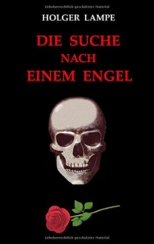 Die Suche Nach Einem Engel (german Edition) [Paperback]