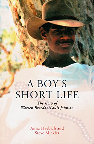 A Boy's Short Life The Story Of Warren Braedon/louis Johnson [Paperback]