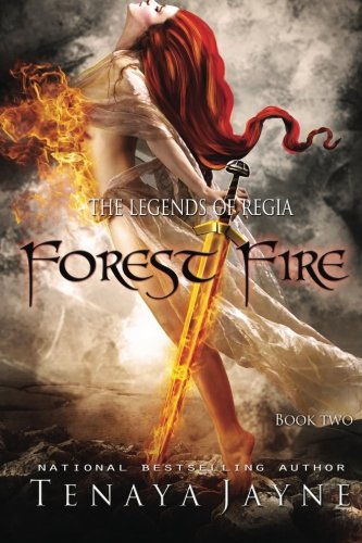 Forest Fire (the Legends Of Regia) (volume 2) [Paperback]